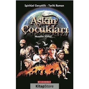 AŞKIN ÇOCUKLAR - MUZAFFER YÖNLÜ