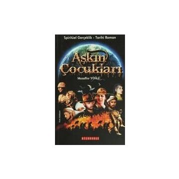 AŞKIN ÇOCUKLAR - MUZAFFER YÖNLÜ