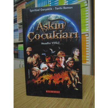 AŞKIN ÇOCUKLAR - MUZAFFER YÖNLÜ