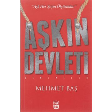 Aşkın Devleti - Mehmet Baş