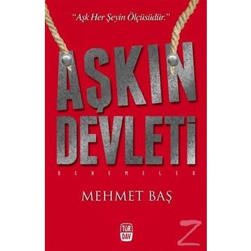 Aşkın Devleti - Mehmet Baş