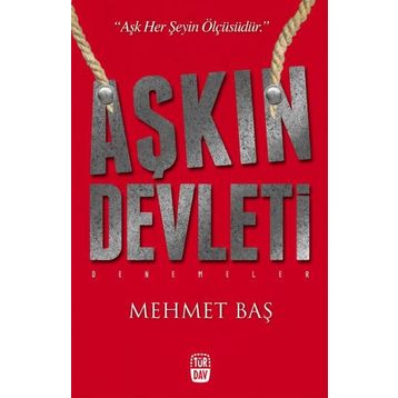 Aşkın Devleti - Mehmet Baş