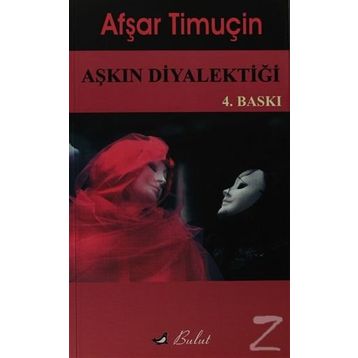 Aşkın Diyalektiği - Rasim Özdenören