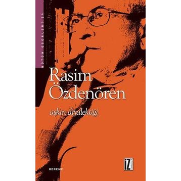 Aşkın Diyalektiği - Rasim Özdenören
