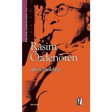 Aşkın Diyalektiği - Rasim Özdenören