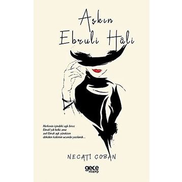 Aşkın Ebruli Hali - Necati Çoban