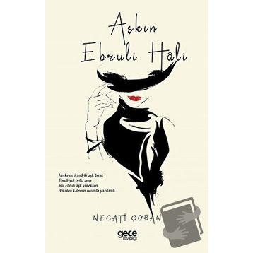 Aşkın Ebruli Hali - Necati Çoban