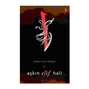 AŞKIN ELIF HALI - AHMET RIZA KORKUT