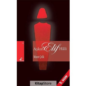 AŞKIN ELIF HÂLI - MURAT ÇELİK
