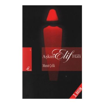 AŞKIN ELIF HÂLI - MURAT ÇELİK