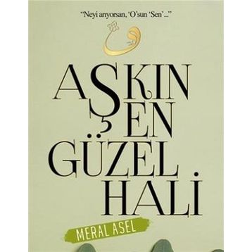 Aşkın En Güzel Hali - Meral Asel