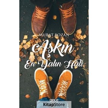 Aşkın En Yalın Hali - Murat Bozan