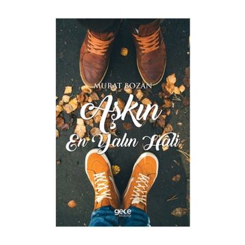Aşkın En Yalın Hali - Murat Bozan