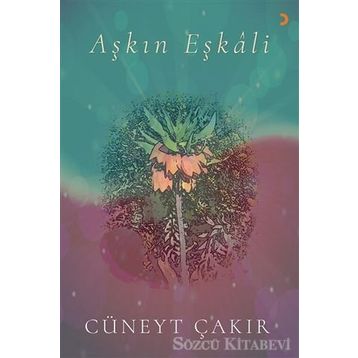 Aşkın Eşkali - Cüneyt Çakır
