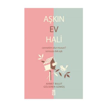 AŞKIN EV HALI - AHMET BULUT;GÜLSEREN GÜMÜŞ