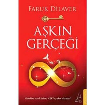 AŞKIN GERÇEĞİ - FARUK DILAVER