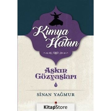 Aşkın Gözyaşları - 3 Kimya Hatun - Sinan Yağmur