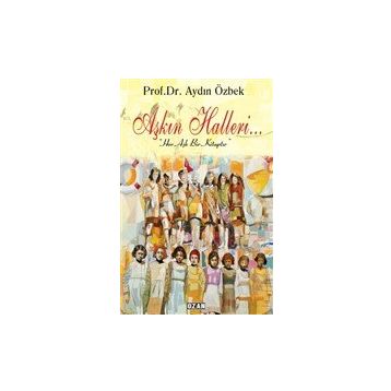 Aşkın Halleri - Aydın Özbek