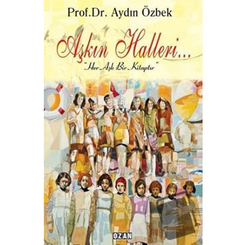 Aşkın Halleri - Aydın Özbek