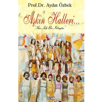 Aşkın Halleri - Aydın Özbek