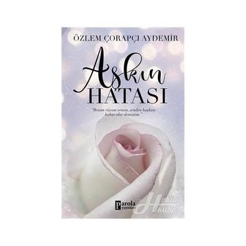 Aşkın Hatası - Özlem Çorapçı Aydemir