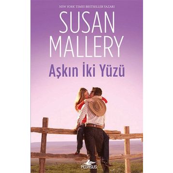 AŞKIN İKI YÜZÜ - SUSAN MALLERY