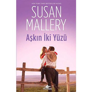 AŞKIN İKI YÜZÜ - SUSAN MALLERY