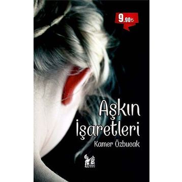 Aşkın İşaretleri - Kamer Özbucak