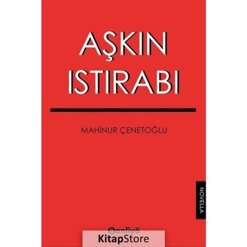 Aşkın Istırabı Mahinur Çenetoğlu