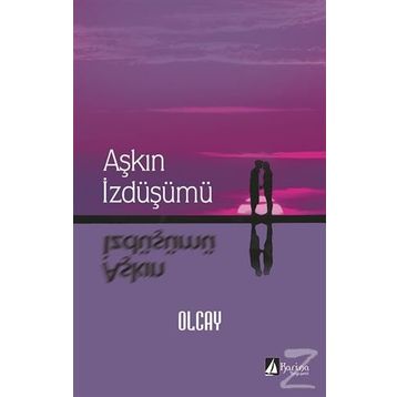 Aşkın İzdüşümü - Murat Karagöz