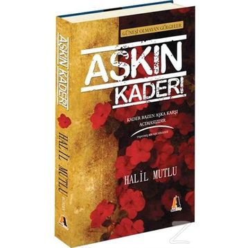 Aşkın Kaderi - Halil Mutlu