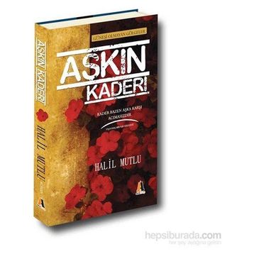 Aşkın Kaderi - Halil Mutlu