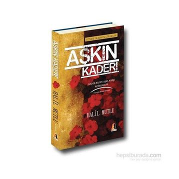 Aşkın Kaderi - Halil Mutlu