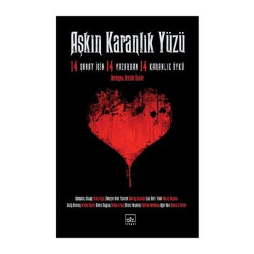 Aşkın Karanlık Yüzü / Kollektif