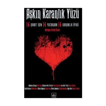 Aşkın Karanlık Yüzü / Kollektif