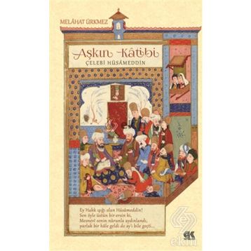Aşkın Katibi - Melahat Ürkmez
