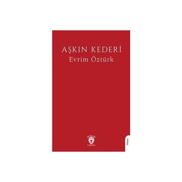 Aşkın Kederi Evrim Öztürk