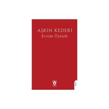 Aşkın Kederi Evrim Öztürk