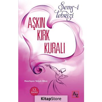 Aşkın Kırk Kuralı - Elif Şafak
