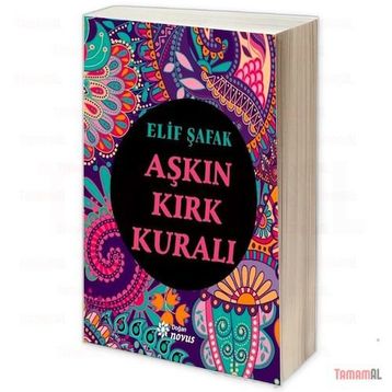 Aşkın Kırk Kuralı - Elif Şafak