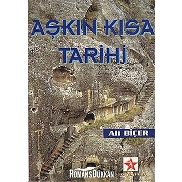 AŞKIN KISA TARIHI - ALI BİÇER