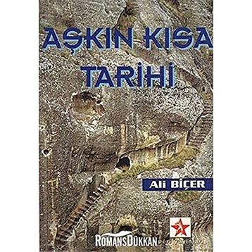 AŞKIN KISA TARIHI - ALI BİÇER