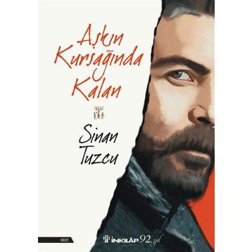 Aşkın Kursağında Kalan - Sinan Tuzcu