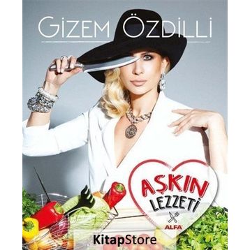 Aşkın Lezzeti - Gizem Özdilli