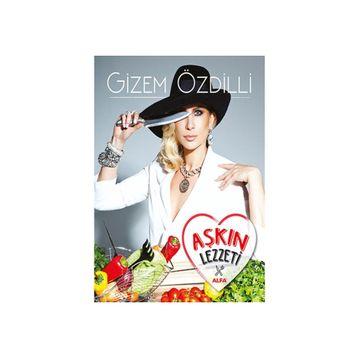 Aşkın Lezzeti - Gizem Özdilli