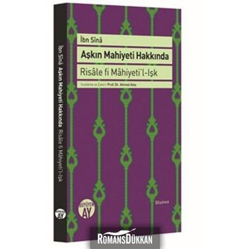 Aşkın Mahiyeti Hakkında - İbni Sina