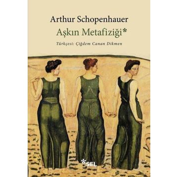 Aşkın Metafiziği Sel Yayıncılık