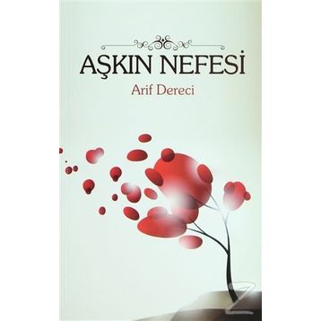 AŞKIN NEFESI - ARIF DERECI