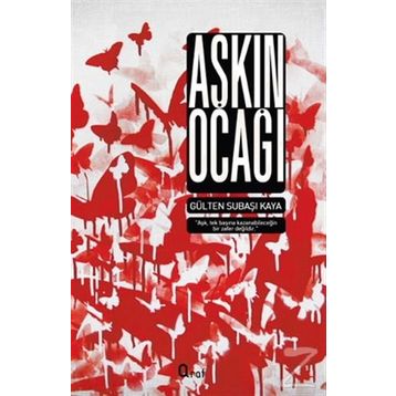Aşkın Ocağı - Gülten Subaşı Kaya