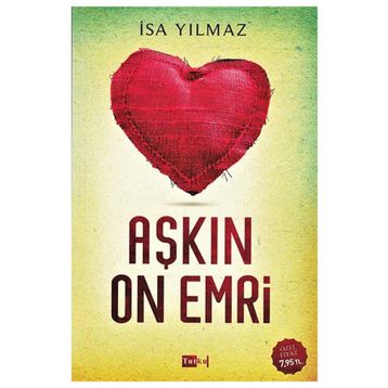 Aşkın On Emri - İsa Yılmaz
